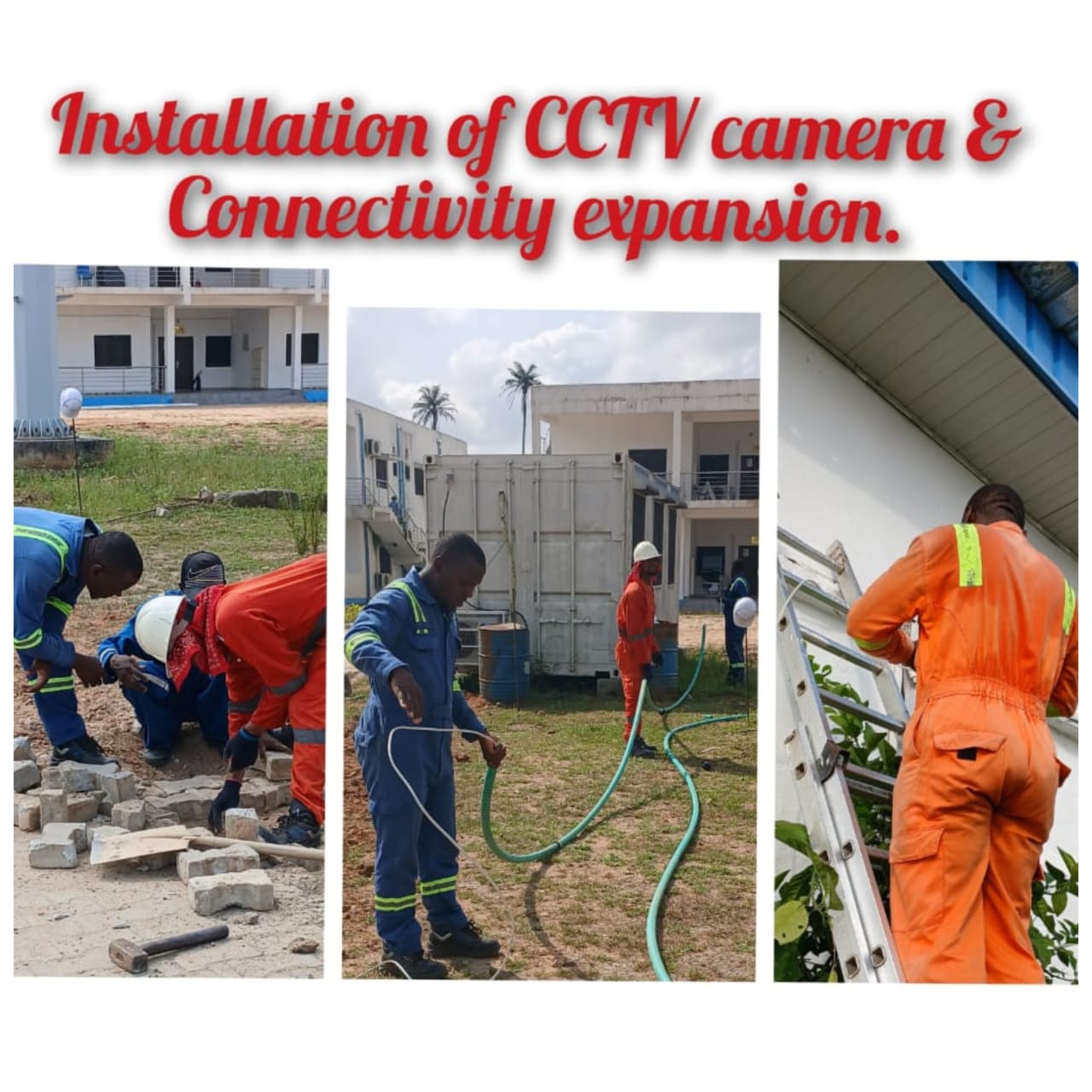CCTV camera installation and connectivity expansion project in progress across facility locations
